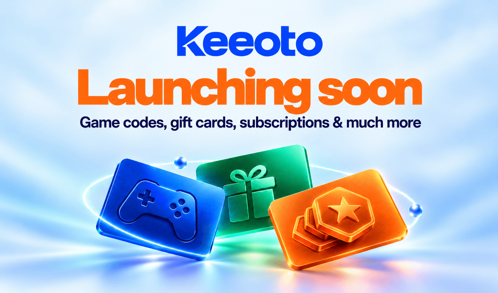 Keeoto launching soon: game codes, gift cards, subscriptions and much more